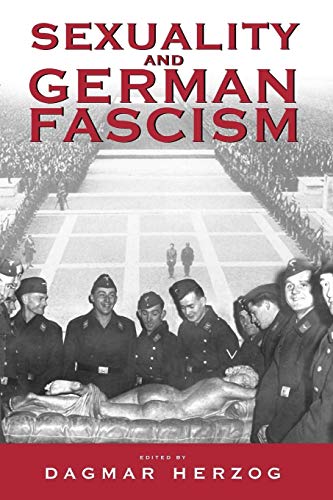 9781571815514: Sexuality And German Fascism