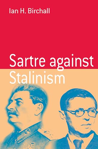 Stock image for Sartre Against Stalinism for sale by Book Deals