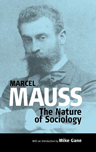 Beispielbild für The Nature of Sociology: 0 (Publications of the Durkheim Press, 0) zum Verkauf von WorldofBooks