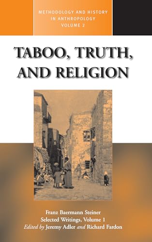 Taboo, Truth, and Religion: Selected Writings, Vol 1