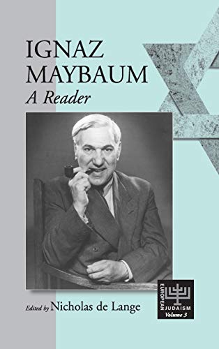 Stock image for Ignaz Maybaum: A Reader. for sale by Henry Hollander, Bookseller