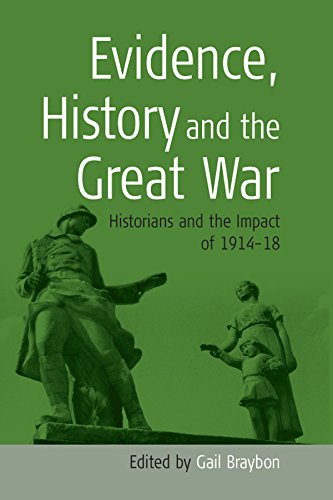9781571818010: Evidence, History And The Great War: Historians and the Impact of 1914-1918