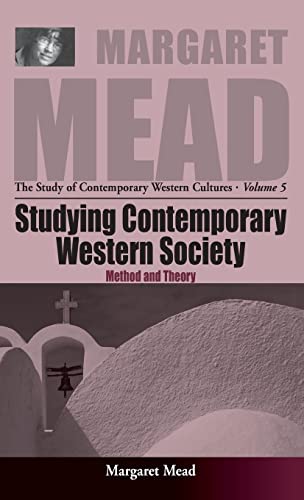 9781571818157: Studying Contemporary Western Society: Method and Theory