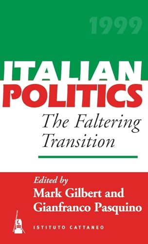 Beispielbild fr Italian Politics: The Faltering Transition zum Verkauf von Anybook.com