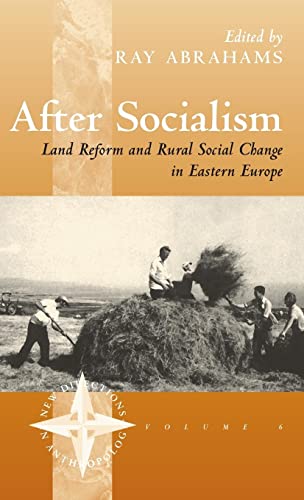 Beispielbild fr After Socialism: Land Reform and Social Change in Eastern Europe (6) (New Directions in Anthropology, 6) zum Verkauf von WorldofBooks