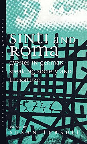 Beispielbild fr Sinta and Roma : gypsies in German-speaking society and literature. zum Verkauf von Kloof Booksellers & Scientia Verlag