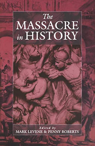 Imagen de archivo de Massacre in History: 1 (War and Genocide, 1) a la venta por WorldofBooks