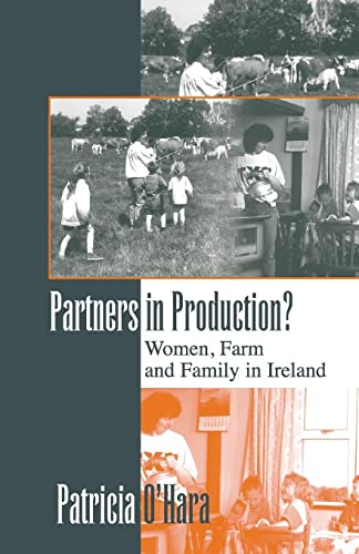 Beispielbild fr Partners in Production Women, Farm, and Family in Ireland zum Verkauf von PBShop.store US