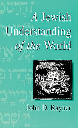 Beispielbild fr Jewish Understanding of the World. zum Verkauf von Powell's Bookstores Chicago, ABAA