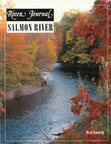 Salmon River (River Journal, Vol 3, No 2, 1995)