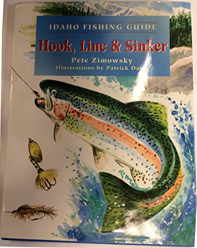 9781571880147: Idaho Fishing Guide: Hook, Line & Sinker