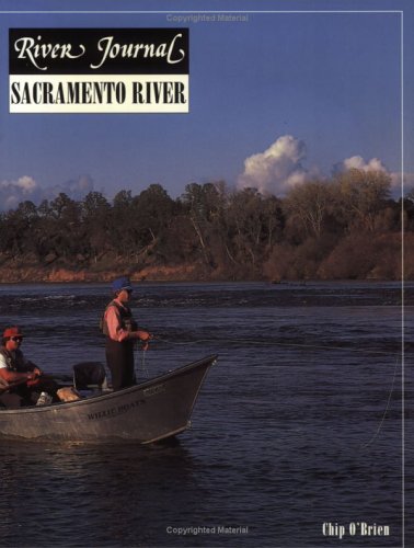 River Journal Volume 4, Number 2: Sacramento River