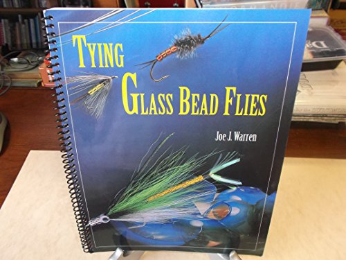 Beispielbild fr Tying Glass Bead Flies zum Verkauf von Books of the Smoky Mountains