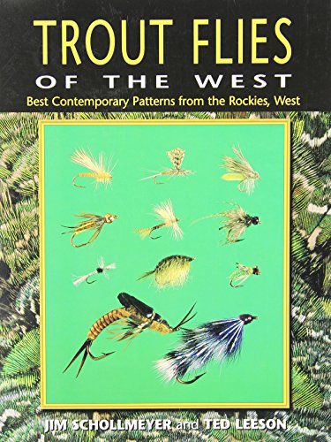 Stock image for Trout Flies of the West: Contemporary Patterns from the Rocky Mountains, West for sale by ThriftBooks-Dallas