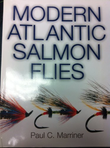 Imagen de archivo de MODERN ATLANTIC SALMON FLIES. By Paul C. Marriner. a la venta por Coch-y-Bonddu Books Ltd