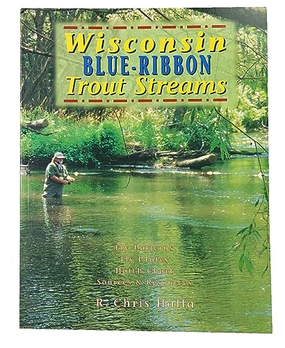 Imagen de archivo de Wisconsin Blue-Ribbon Trout Streams a la venta por SecondSale