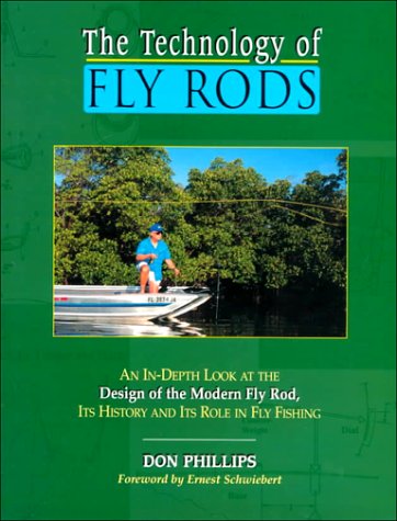 9781571881915: The Technology of Fly Rods: An In-Depth Look at the Design of the Modern Fly Rod, Its History and Its Role in Fly Fishing