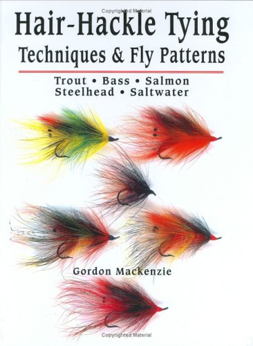 9781571882295: Hair-Hackle Tying Techniques & Fly Patterns