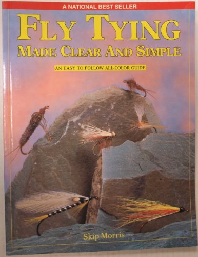 Stock image for Fly Tying Made Clear and Simple for sale by HPB-Emerald
