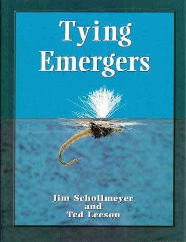 Imagen de archivo de Tying Emergers: A Complete Guide a la venta por SecondSale