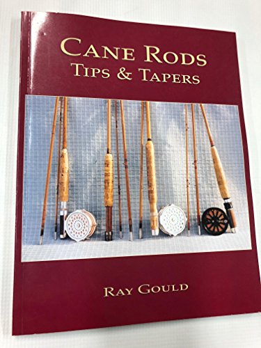 9781571883087: Cane Rods: Tips & Tapers