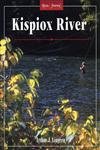 Beispielbild fr Kispiox River (River Journal). zum Verkauf von Books  Revisited