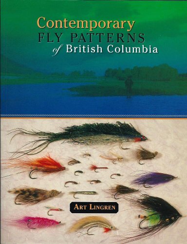 9781571883759: Contemporary Fly Patterns of British Columbia