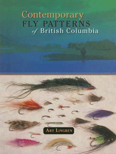 9781571883766: Contemporary Fly Patterns of British Columbia