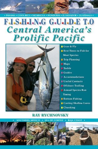 Stock image for Fishing Guide to Central America's Prolific Pacific for sale by Ergodebooks