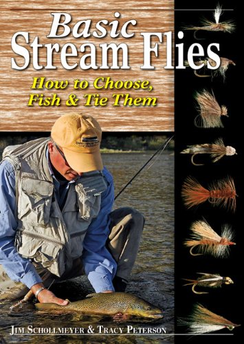Stock image for Basic Stream Flies: How to Choose, Fish & Tie Them for sale by ThriftBooks-Dallas