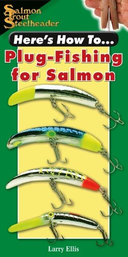 Here's How To: Plug Fishing for Salmon (9781571884909) by Larry Ellis