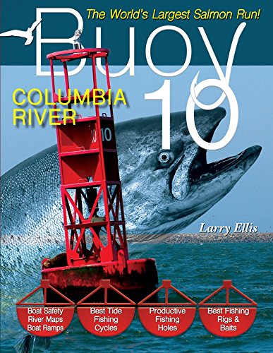 Stock image for Buoy 10: The Largest Salmon Run in the World! for sale by Goodwill Books