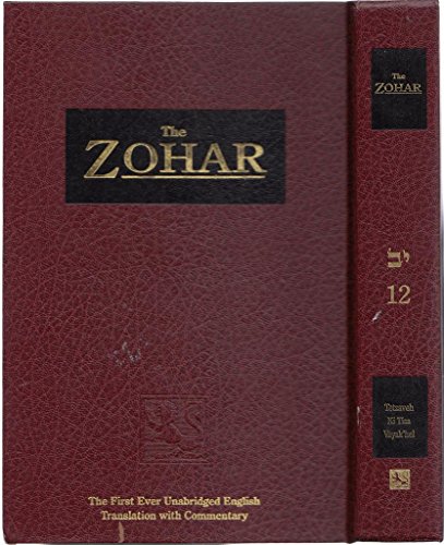 Beispielbild fr The Zohar Volume 12 : By Rav Shimon Bar Yochai: From the Book of Avraham: With the Sulam Commentary by Rav Yehuda Ashlag zum Verkauf von HPB-Red