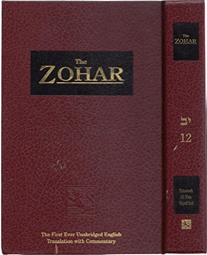 Stock image for The Zohar, Volume 12, Tetzaveh Ki Tisa Vayak'hel [Revised Edition] for sale by About Books