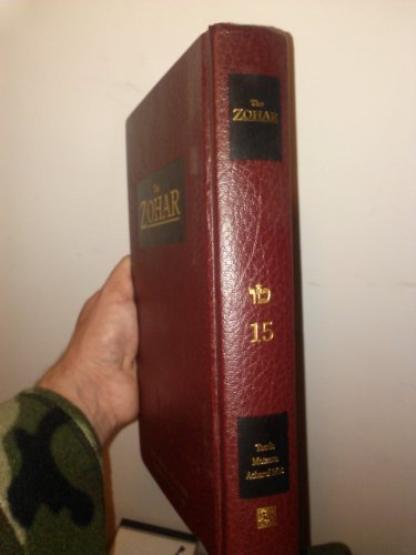 Stock image for The Zohar Volume 15 : By Rav Shimon Bar Yochai: From the Book of Avraham: With the Sulam Commentary by Rav Yehuda Ashlag for sale by Bookmans