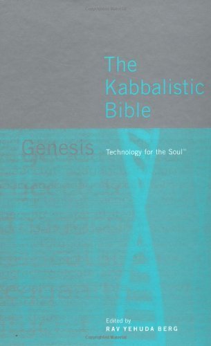 Stock image for The Kabbalistic Bible: Genesis: Technology for the Soul (Hebrew and English) (Hebrew and English Edition) for sale by Goodwill Books