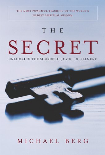 Beispielbild fr The Secret: Unlocking the Source of Joy and Fulfillment zum Verkauf von SecondSale