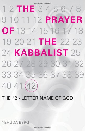 Imagen de archivo de The Prayer of the Kabbalist: The 42-Letter Name of God a la venta por BooksRun