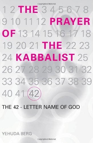 Stock image for The Prayer of the Kabbalist: The 42-Letter Name of God for sale by BooksRun