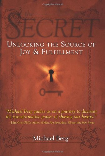 Beispielbild fr The Secret: Unlocking the Source of Joy and Fulfillment zum Verkauf von HPB Inc.