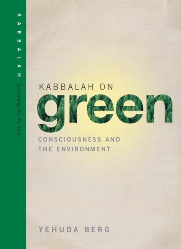 9781571895950: Kabbalah on Green: Consciousness and the Environment (Technology for the Soul)