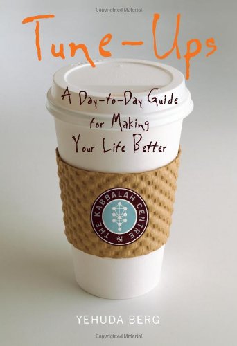 Imagen de archivo de Daily Tune-Ups : A Day-to-Day Guide for Making Your Life Better a la venta por Better World Books: West