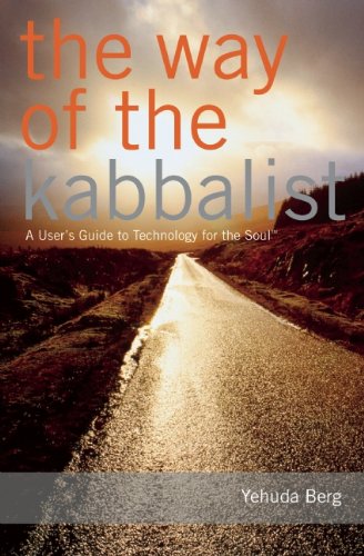 9781571898166: The Way of the Kabbalist: A User's Guide to Technology for the Soul
