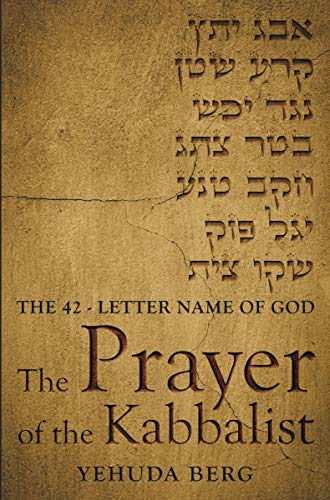 Stock image for The Prayer of the Kabbalist: the 42-Letter Name of God for sale by The Book Corner