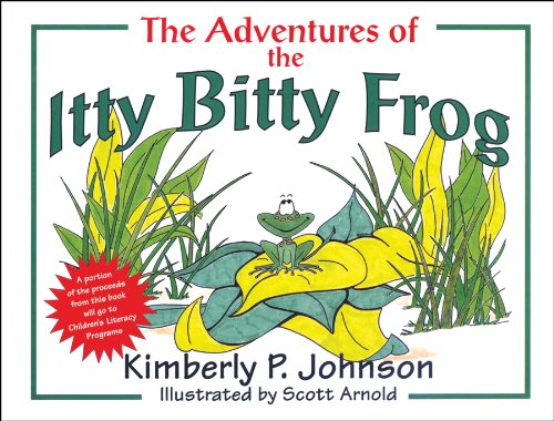 Imagen de archivo de The Adventures of the Itty Bitty Frog a la venta por Once Upon A Time Books
