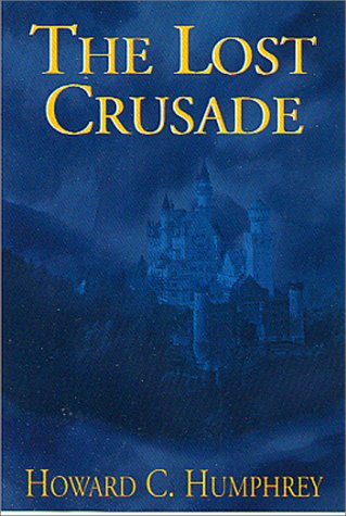 9781571972187: The Lost Crusade