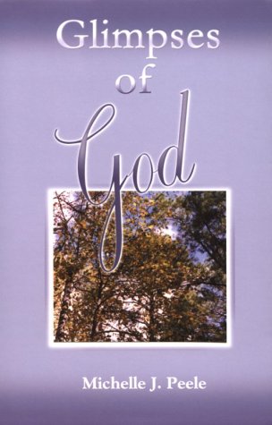 Imagen de archivo de Glimpses of God a la venta por -OnTimeBooks-