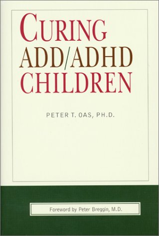 Stock image for Curing ADD/ADHD Children for sale by Better World Books