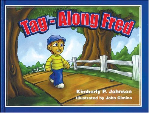 Stock image for Tag-Along Fred for sale by Better World Books