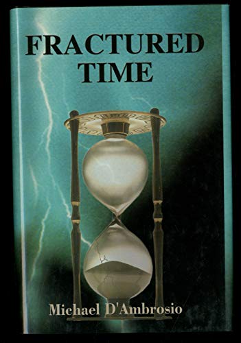 9781571973030: Fractured Time